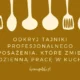 Profesjonalne wyposażenie gastronomii – klucz do sukcesu w każdej kuchni